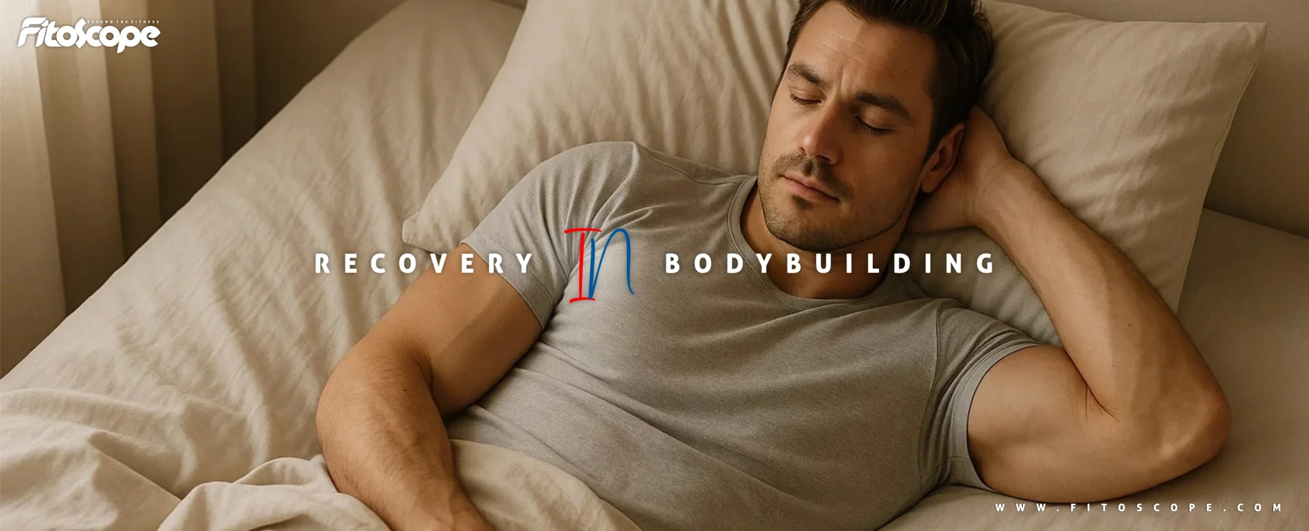 Fitoscope - Recovery in Bodybuilding ریکاوری در بدنسازی