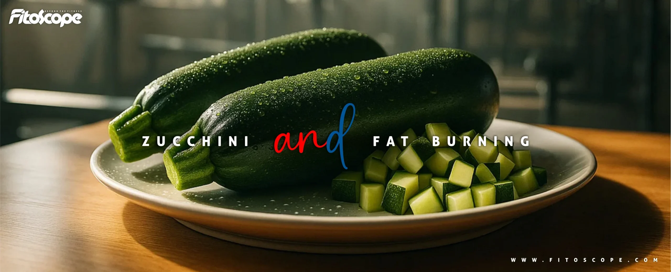Fitoscope Zucchini and Fat Burning Banner
